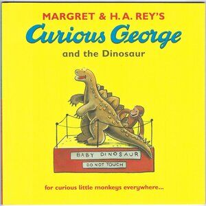 Curious George and the Dinosaur by Margret & H.A. Rey - Softcover 2008